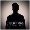 the ghost remains